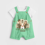 Eid Mode Activated Personalized Family Theme Kids Dungaree - GREEN - 0 - 5 Months Old (Chest 18")