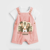 Eid Mode Activated Personalized Family Theme Kids Dungaree - PEACH - 0 - 5 Months Old (Chest 18")