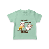Qurbani Not Me Funny Eid Baby Tshirt (Personalized) - MINT GREEN - 0-5 Months Old (Chest 17")