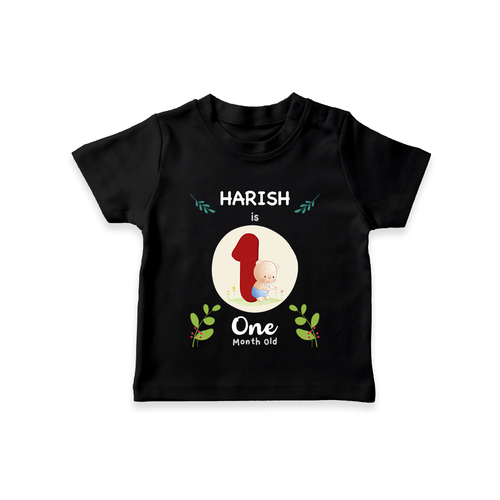 Customized Baby T-Shirt | Celebrate 1st Month | Soft & Comfy Fit T-Shirt