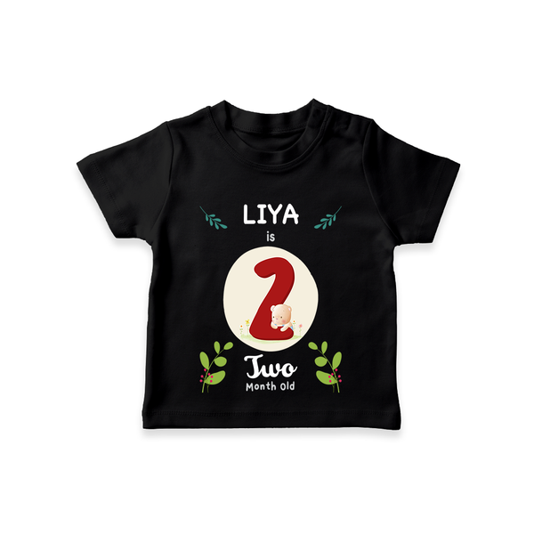 Celebrate The 2nd Month Birthday Custom T-Shirt, Personalized with your little one's name - BLACK - 0 - 5 Months Old (Chest 17")