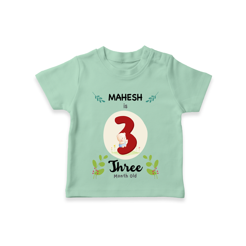 Celebrate The 3rd Month Birthday Custom T-Shirt, Personalized with your little one's name - MINT GREEN - 0 - 5 Months Old (Chest 17")