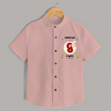 Customized Baby Shirt | Celebrate 8th Month | Soft & Comfy Fit Shirt - PEACH - 0 - 6 Months Old (Chest 23")