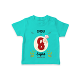 Celebrate The 8th Month Birthday Custom T-Shirt, Personalized with your little one's name - TEAL - 0 - 5 Months Old (Chest 17")