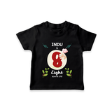 Customized Baby T-Shirt | Celebrate 8th Month | Soft & Comfy Fit T-Shirt - BLACK - 0-5 Months Old (Chest 17")