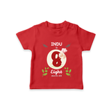 Customized Baby T-Shirt | Celebrate 8th Month | Soft & Comfy Fit T-Shirt - RED - 0-5 Months Old (Chest 17")