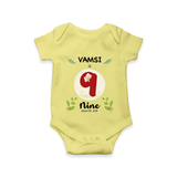 Customized Baby Romper/Onesie | Celebrate 9th Month | Soft & Comfy Fit - PASTEL YELLOW - New Born (Chest 14")
