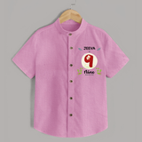 Customized Baby Shirt | Celebrate 9th Month | Soft & Comfy Fit Shirt - BABY PINK - 0 - 6 Months Old (Chest 23")