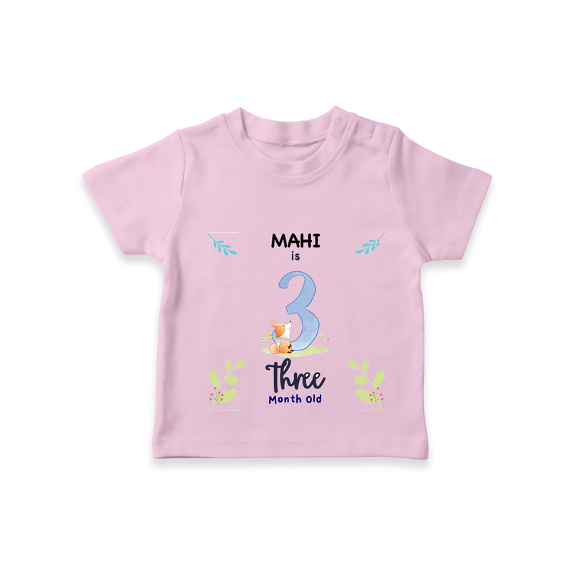 "Celebrate your kids 3rd month"  - Personalized TShirt  - PINK - 0 - 5 Months Old (Chest 17")