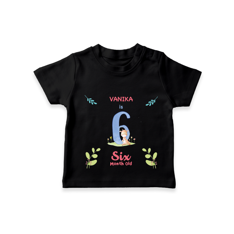 "Celebrate your kids 6th month"  - Personalized TShirt  - BLACK - 0 - 5 Months Old (Chest 17")