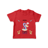 "Celebrate your kids 8th month"  - Personalized TShirt  - RED - 0 - 5 Months Old (Chest 17")