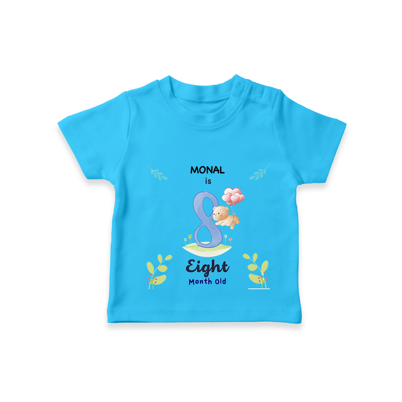 "Celebrate your kids 8th month"  - Personalized TShirt  - SKY BLUE - 0 - 5 Months Old (Chest 17")