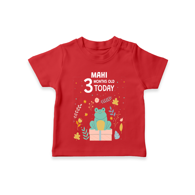 Commemorate your little one's 3rd month with a custom T-Shirt, personalized with their name! - RED - 0 - 5 Months Old (Chest 17")