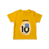 Commemorate your little one's 10th month with a customized T-Shirt - CHROME YELLOW - 0 - 5 Months Old (Chest 17")