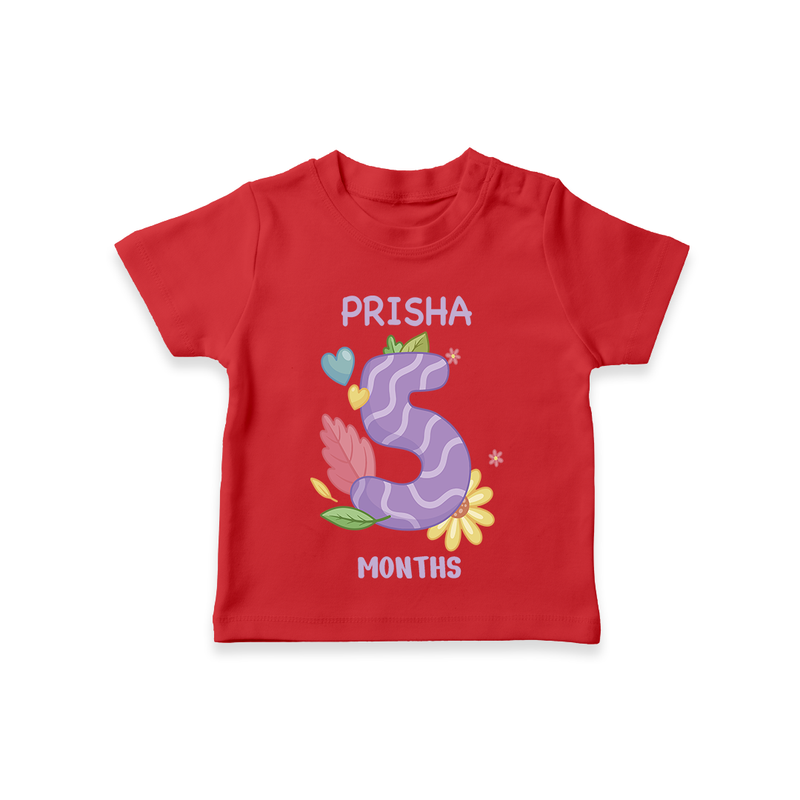 Memorialize your little one's Fifth month with a personalized kids T-shirts - RED - 0 - 5 Months Old (Chest 17")