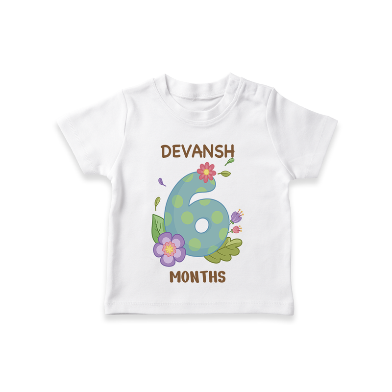 Memorialize your little one's Sixth month with a personalized kids T-shirts - WHITE - 0 - 5 Months Old (Chest 17")