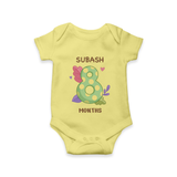 Celebrate Baby's 8th Month | Custom Romper/Onesie | Premium Cotton - PASTEL YELLOW - New Born (Chest 14")