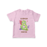 Celebrate Baby's 8th Month | Custom T-Shirt | Premium Cotton - BABY PINK - 0-5 Months Old (Chest 17")