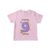 Celebrate Baby's 9th Month | Custom T-Shirt | Premium Cotton - BABY PINK - 0-5 Months Old (Chest 17")