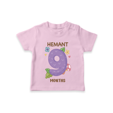 Memorialize your little one's Ninth month with a personalized kids T-shirts - PINK - 0 - 5 Months Old (Chest 17")