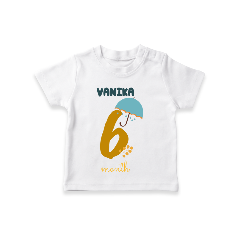 Celebrate The 6th Month Birthday Custom T-Shirt, Personalized with your Baby's name - WHITE - 0 - 5 Months Old (Chest 17")