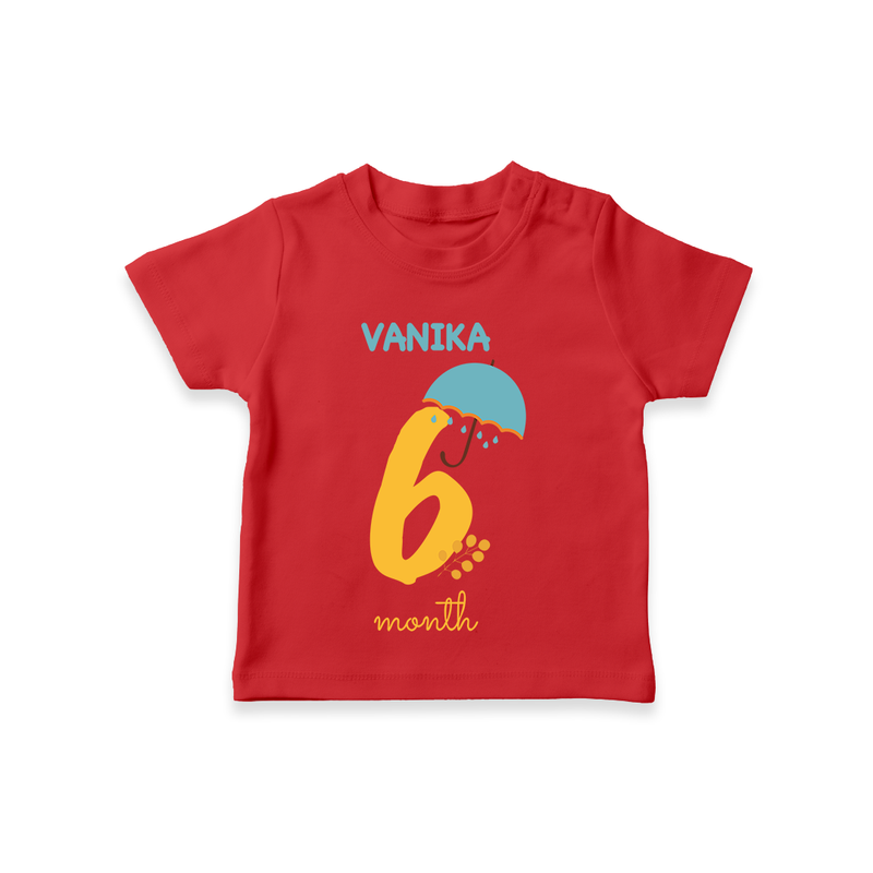 Celebrate The 6th Month Birthday Custom T-Shirt, Personalized with your Baby's name - RED - 0 - 5 Months Old (Chest 17")