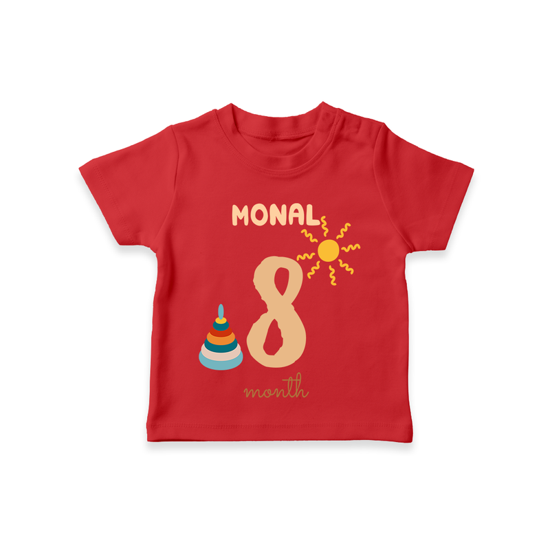 Celebrate The 8th Month Birthday Custom T-Shirt, Personalized with your Baby's name - RED - 0 - 5 Months Old (Chest 17")