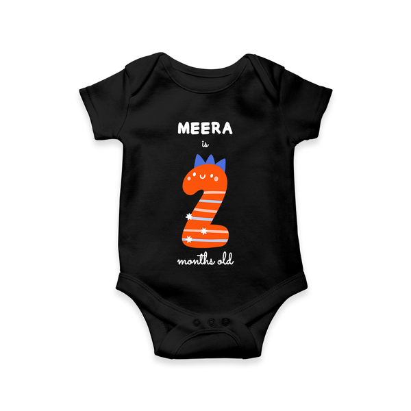 Celebrate The Second Month Birthday Custom Romper, Featuring with your Baby's name - BLACK - 0 - 3 Months Old (Chest 16")
