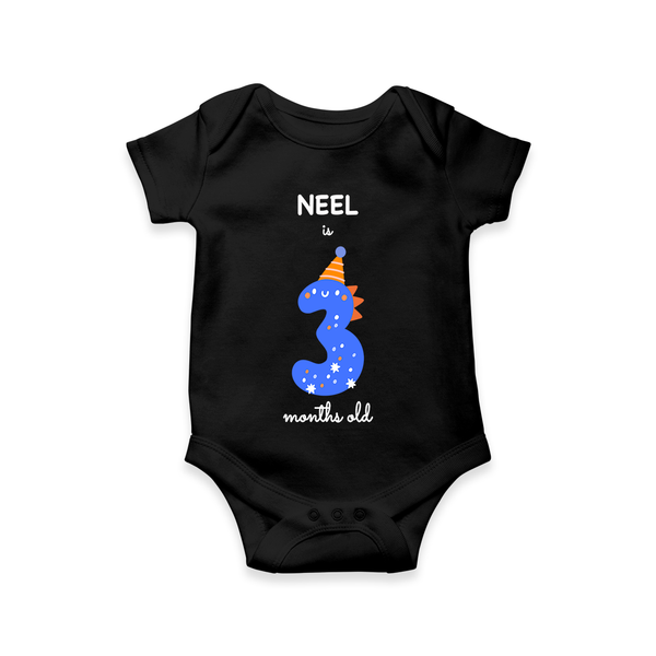 Celebrate The Third Month Birthday Custom Romper, Featuring with your Baby's name - BLACK - 0 - 3 Months Old (Chest 16")