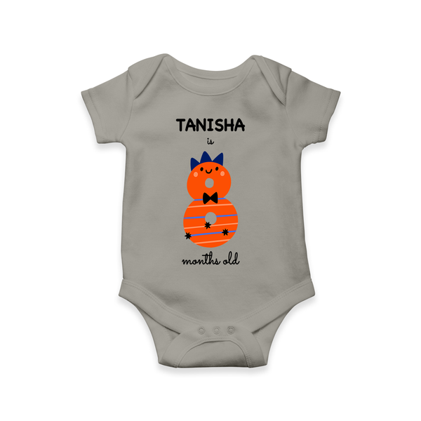 Celebrate The Eighth Month Birthday Custom Romper, Featuring with your Baby's name - GREY - 0 - 3 Months Old (Chest 16")
