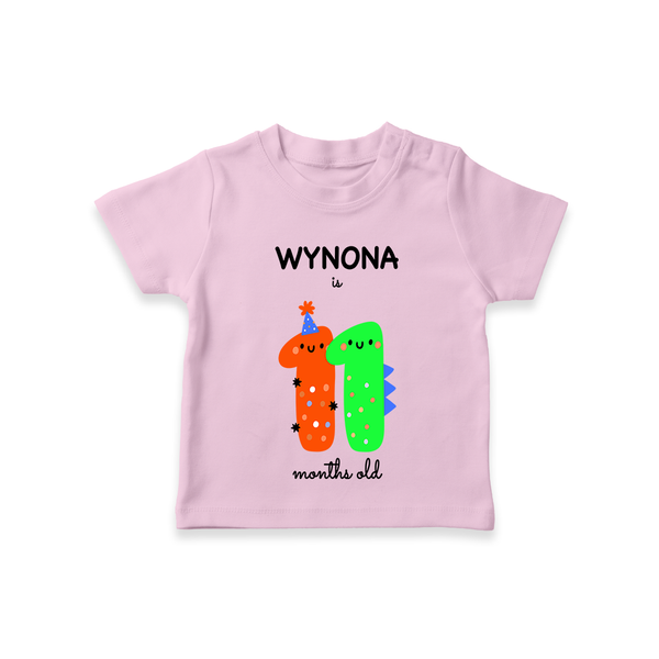 Celebrate The Eleventh Month Birthday Custom T-Shirt, Featuring with your Baby's name - PINK - 0 - 5 Months Old (Chest 17")
