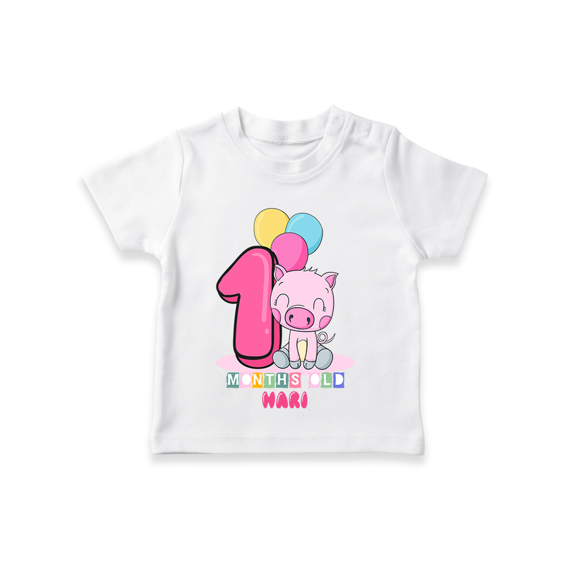 Celebrate The First Month Birthday Customised T-Shirt - WHITE - 0 - 5 Months Old (Chest 17")