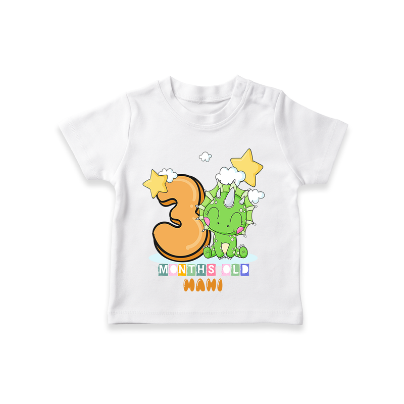 Celebrate The Third Month Birthday Customised T-Shirt - WHITE - 0 - 5 Months Old (Chest 17")