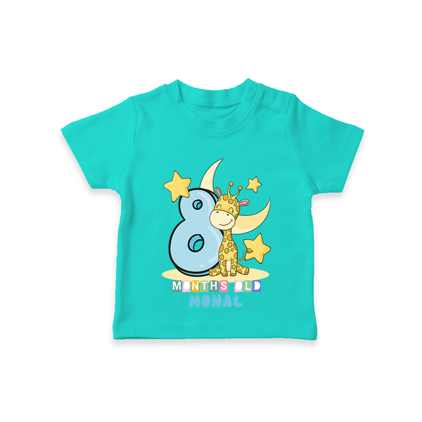 Celebrate The Eighth Month Birthday Customised T-Shirt - TEAL - 0 - 5 Months Old (Chest 17")