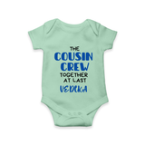 Cousin Love Romper / Onesie Outfit | Soft Cotton for Infants - MINT GREEN - New Born (Chest 14")