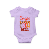 Baby Cousin Gang Romper / Onesie | Comfortable and Cute - LILAC - New Born (Chest 14")