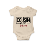 Cousin Vibes Only Romper / Onesie | Festive Wear for Babies - IVORY - New Born (Chest 14")