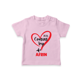 Cousin Delight T-Shirt | Customizable Baby Apparel - BABY PINK - 0-5 Months Old (Chest 17")