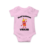 Diwali Kondaatam Celebration Romper - BABY PINK - New Born (Chest 14")