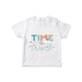 Time to Travel T-shirt | Custom Kids T-shirt for Little Adventurers - WHITE - 0-5 Months Old (Chest 17")