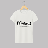 Mommy EST 2025 T-shirt | Custom Family T-shirt for the New Mom - WHITE - S (Chest 19")