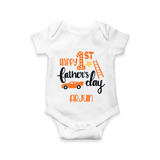 Happy First Father's Day Romper/Bodysuit for Baby | Custom Print Soft Cotton Babywear - WHITE - New Born (Chest 14")