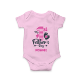 Happy First Father's Day Romper/Onesie | Baby's Gift to Dad Soft and Adorable - BABY PINK - New Born (Chest 14")