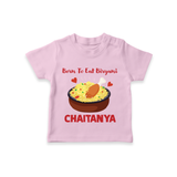Born To Eat Biryani Tshirt - BABY PINK - 0-5 Months Old (Chest 17")