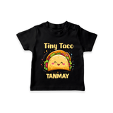 Tiny Taco Foodie Tshirt - BLACK - 0-5 Months Old (Chest 17")
