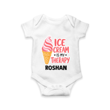 Ice Cream Is My Therapy Baby Romper - WHITE - New Born (Chest 14")