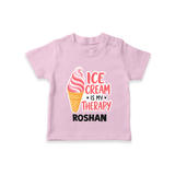 Ice Cream Is My Therapy Tshirt - BABY PINK - 0-5 Months Old (Chest 17")
