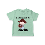 Donut Mess With Me Tshirt - MINT GREEN - 0-5 Months Old (Chest 17")
