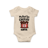 My Blood Type Is Chocolate Baby Romper - IVORY - New Born (Chest 14")