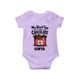 My Blood Type Is Chocolate Baby Romper - LILAC - New Born (Chest 14")